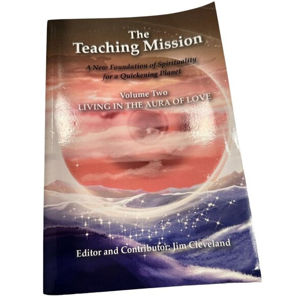 The Teaching Mission Book Spiritual Foundation Vol 1 And 2 Jim Cleveland - Picture 3 of 16